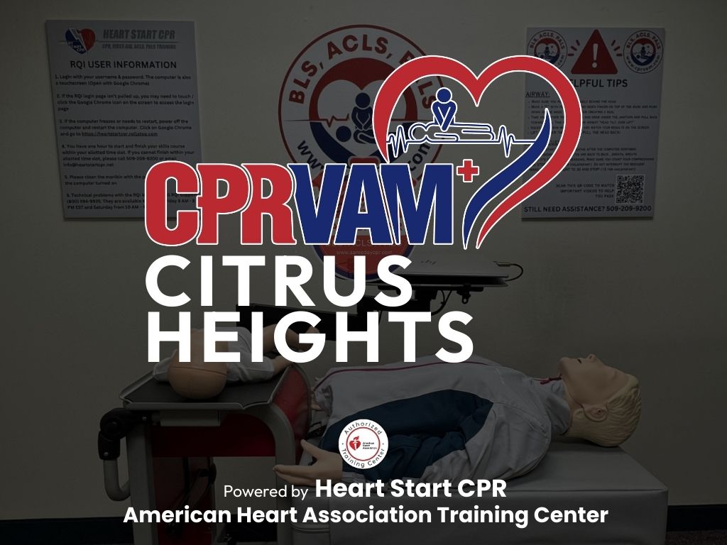 CPR VAM in Citrus Height