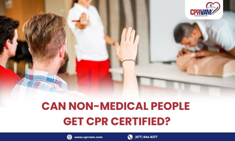 can-non-medical-people-get-cpr-certified