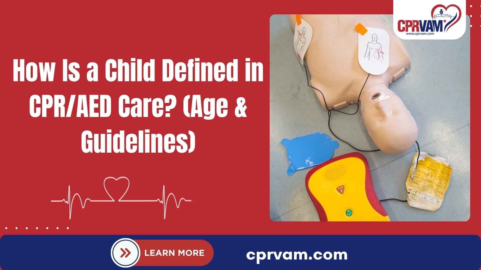 Child CPR and AED guidelines with age definitions and emergency steps
