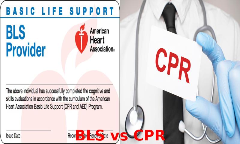 BLS Vs CPR
