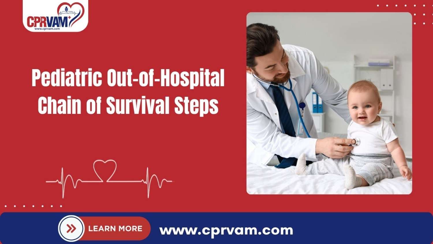 AHA pediatric out-of-hospital chain of survival steps.
