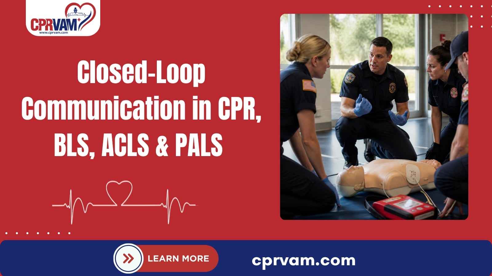 Closed-Loop Communication in CPR, BLS, ACLS & PALS