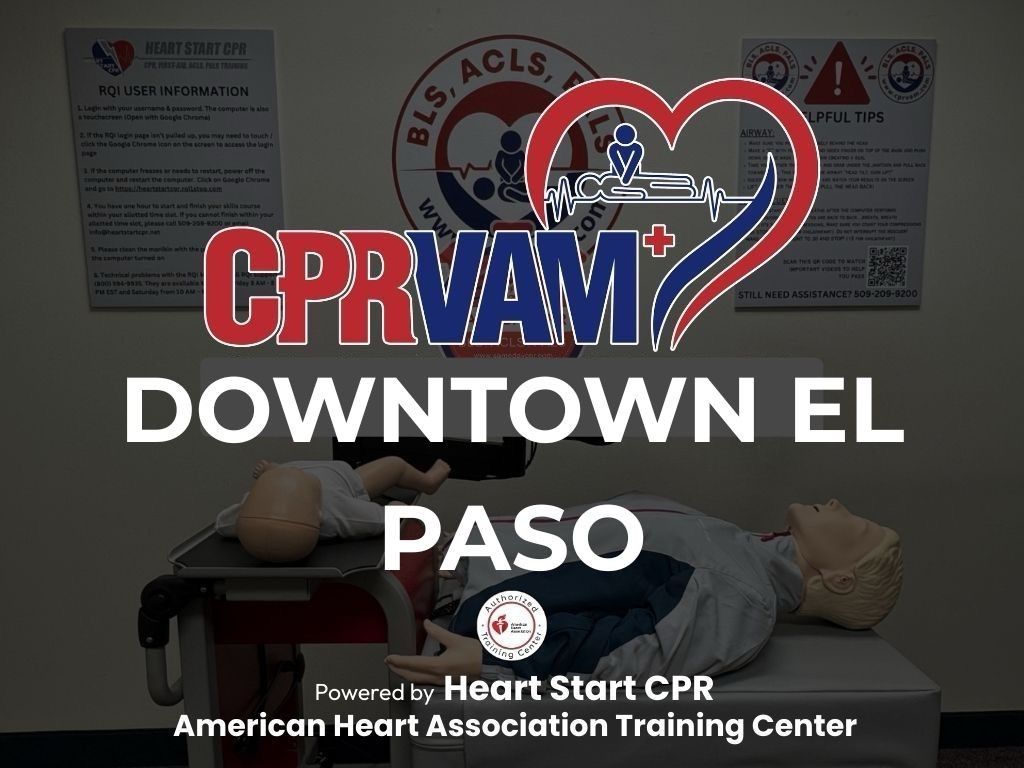 Aha cpr certification and training in downtown el paso