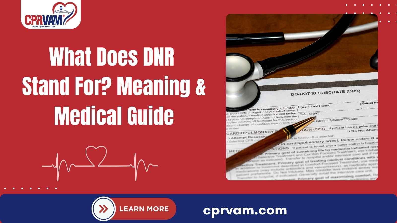 DNR meaning, definition, and medical use explained