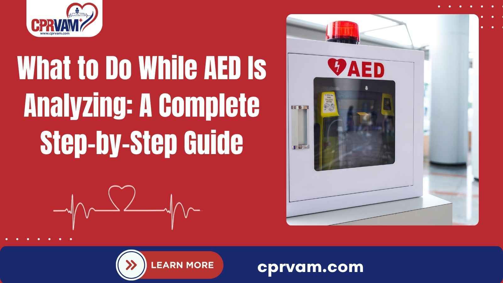 What to do while an AED is analyzing