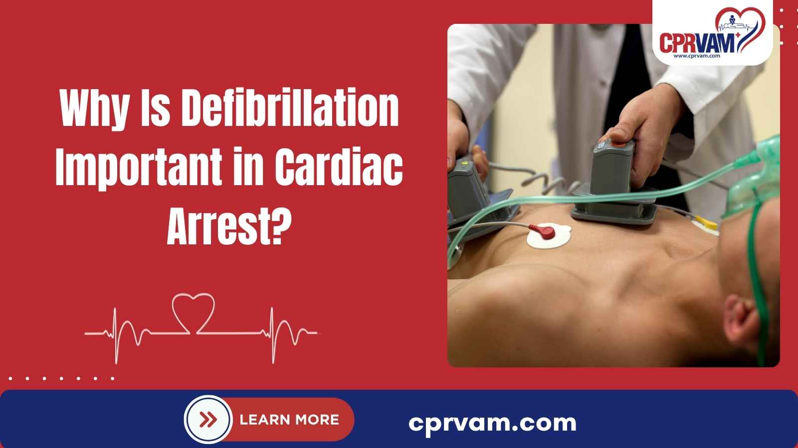 Why defibrillation is important during cardiac arrest